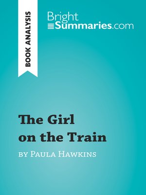 cover image of The Girl on the Train by Paula Hawkins (Book Analysis)